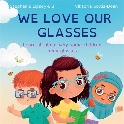 We Love Our Glasses (Paperback)