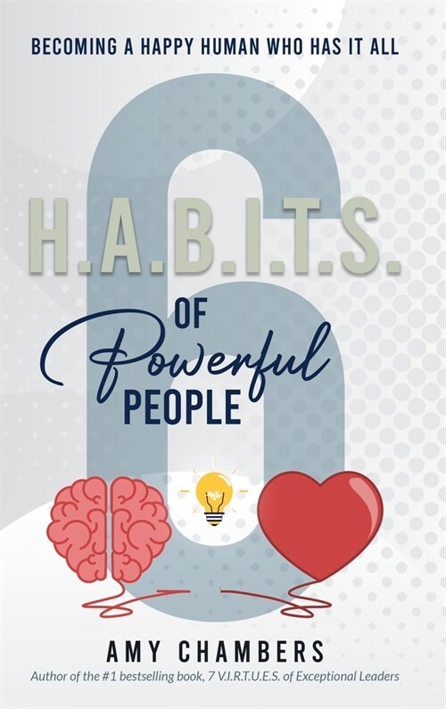 6 H.A.B.I.T.S. of Powerful People (Hardcover)