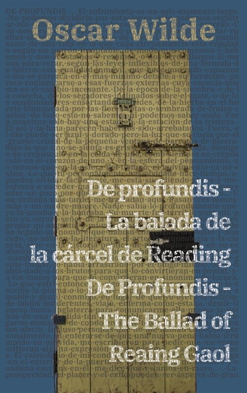De profundis - La balada de la c?cel de Reading / De Profundis - The Ballad of Reading Gaol (Hardcover)