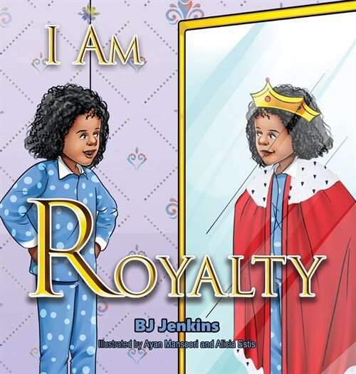 I Am Royalty (Hardcover)