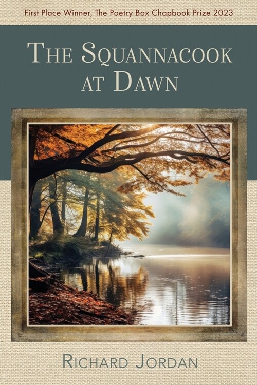 The Squannacook at Dawn (Paperback)