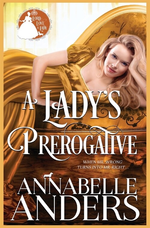 A Ladys Prerogative (Paperback)
