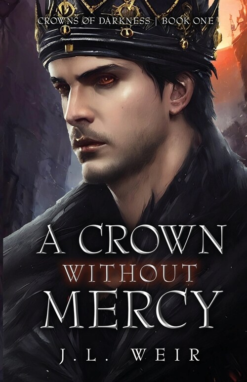 A Crown Without Mercy (Paperback)