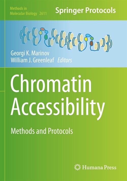 Chromatin Accessibility: Methods and Protocols (Paperback, 2023)