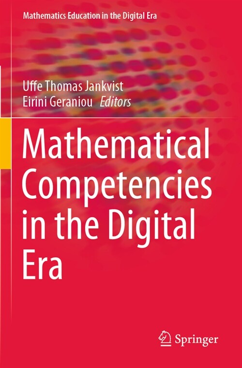 Mathematical Competencies in the Digital Era (Paperback, 2022)