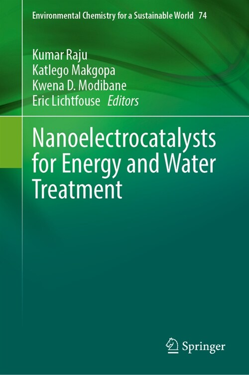 Nanoelectrocatalysts for Energy and Water Treatment (Hardcover, 2024)