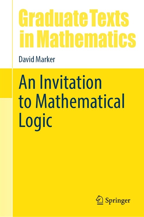 An Invitation to Mathematical Logic (Hardcover, 2024)