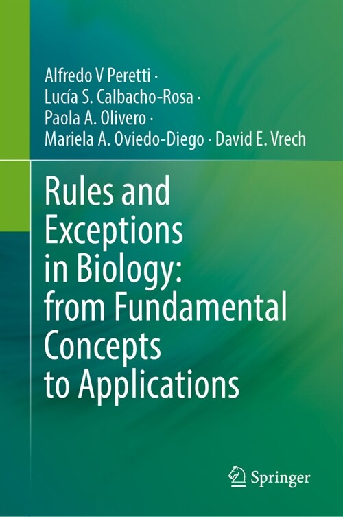 Rules and Exceptions in Biology: From Fundamental Concepts to Applications (Hardcover, 2024)