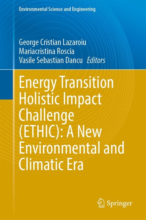 Energy Transition Holistic Impact Challenge (Ethic): A New Environmental and Climatic Era (Hardcover, 2024)