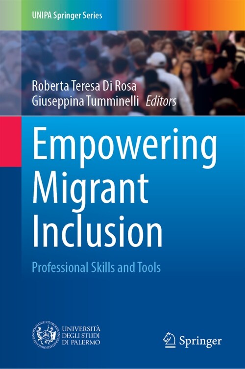 Empowering Migrant Inclusion: Professional Skills and Tools (Hardcover, 2024)