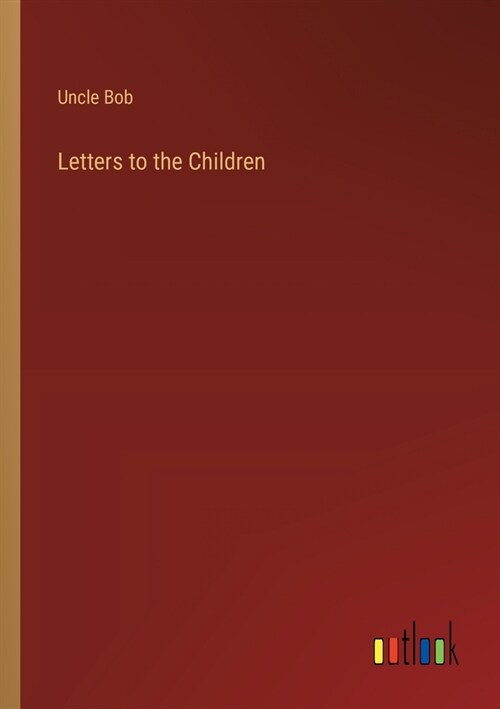 Letters to the Children (Paperback)