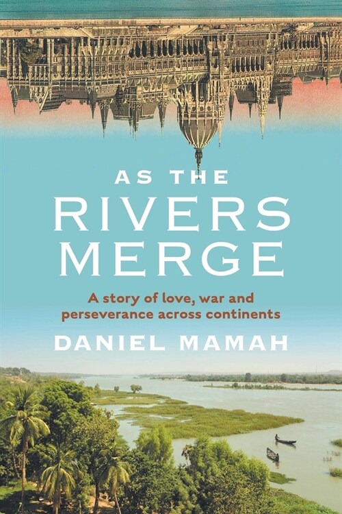 As the Rivers Merge (Paperback)