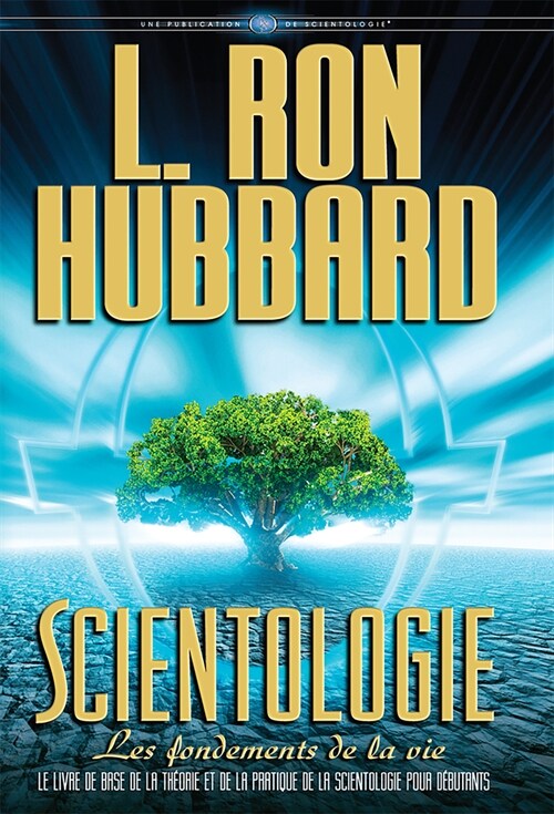 Scientologie: Les Fondements de la Vie (Hardcover)