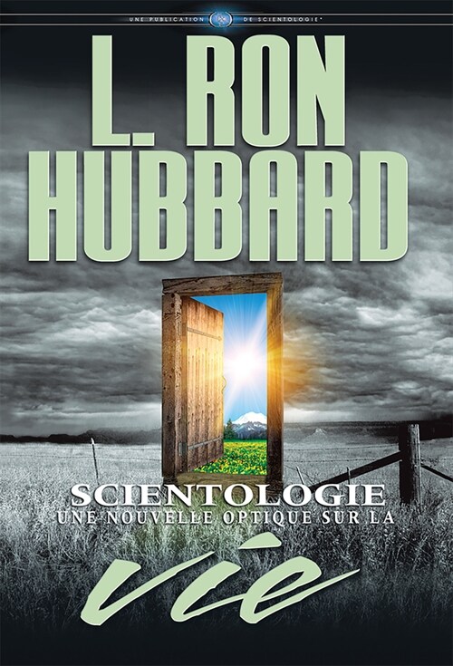 Scientologie: Une Nouvelle Optique Sur La Vie (Hardcover)