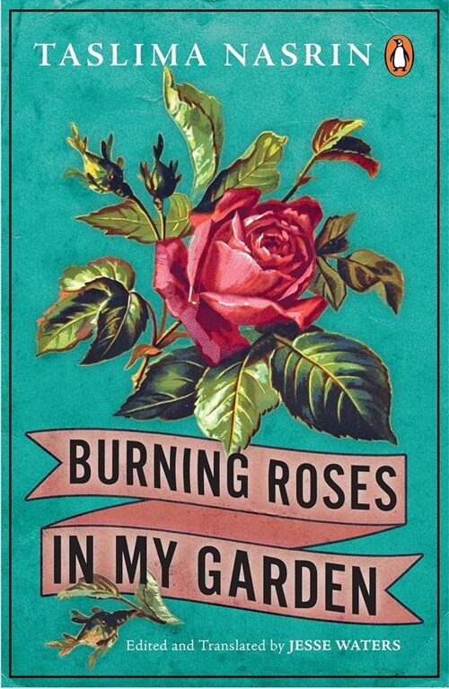 Burning Roses in My Garden (Paperback)