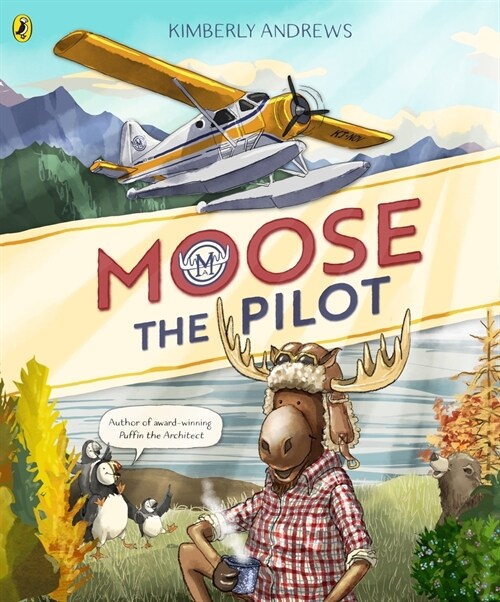 Moose the Pilot (Paperback)