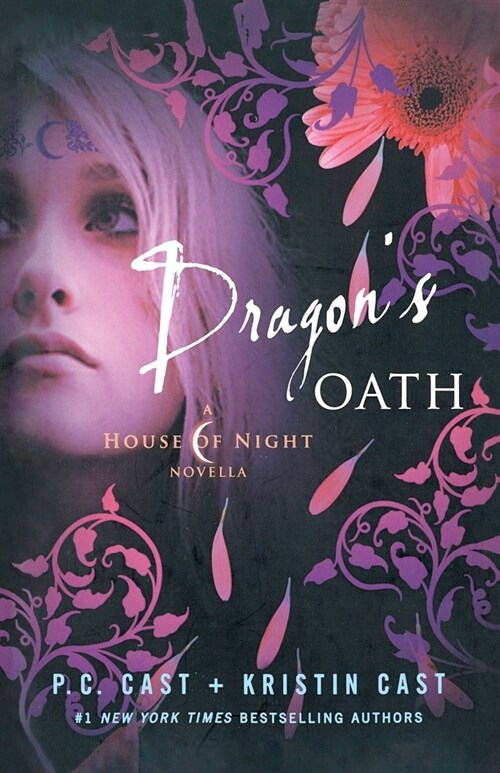 Dragons Oath: A House of Night Novella (Paperback)