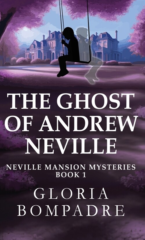 The Ghost of Andrew Neville (Hardcover)