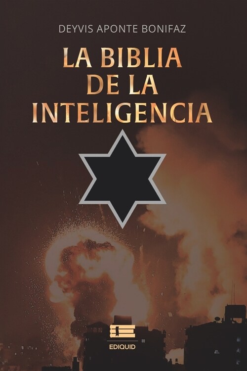 La biblia de la inteligencia: Confrontando el futuro (Paperback)