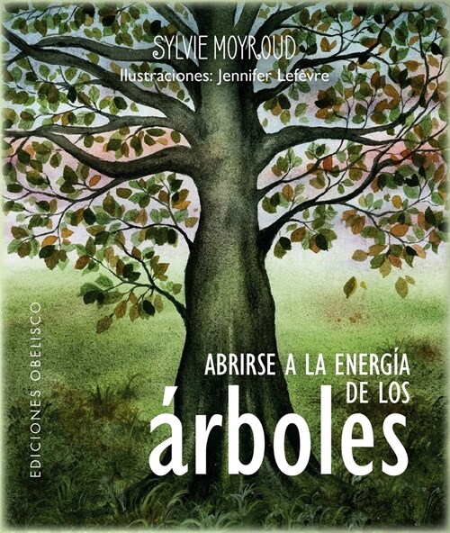 Abrirse a la Energ? de Los 햞boles [With Cards] (Paperback)