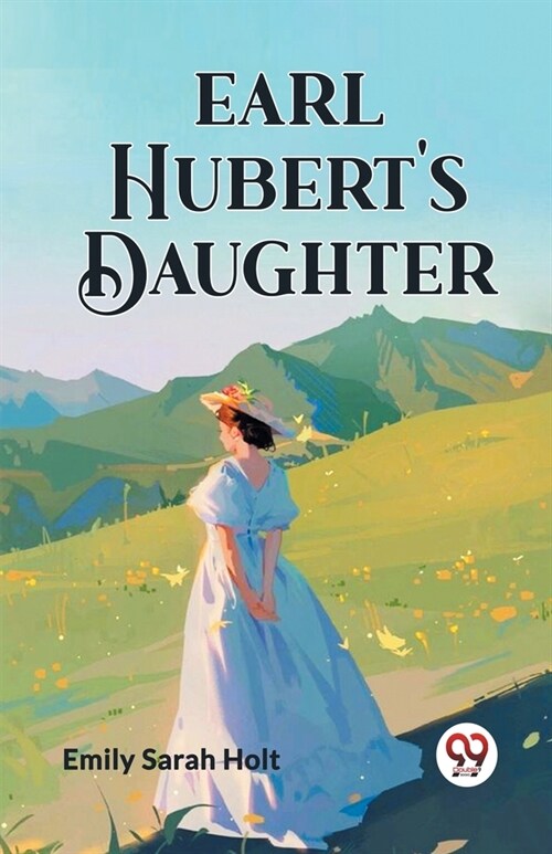Earl Huberts Daughter (Paperback)