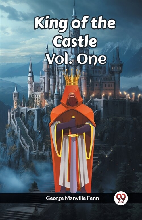 King of the Castle Vol. One (Paperback)