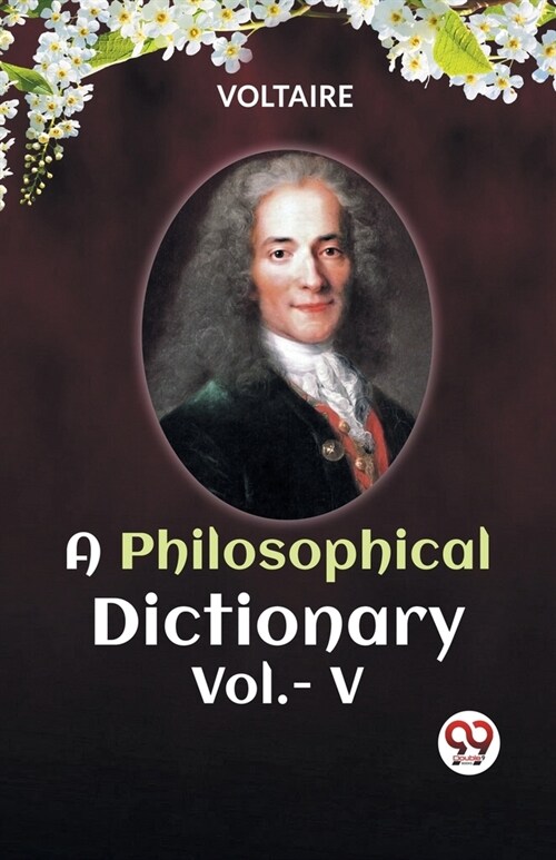 A PHILOSOPHICAL DICTIONARY Vol.- V (Paperback)
