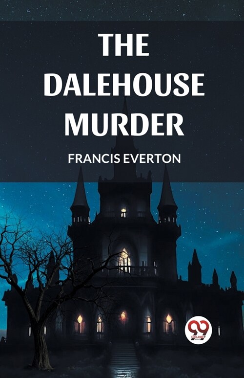 The Dalehouse Murder (Paperback)