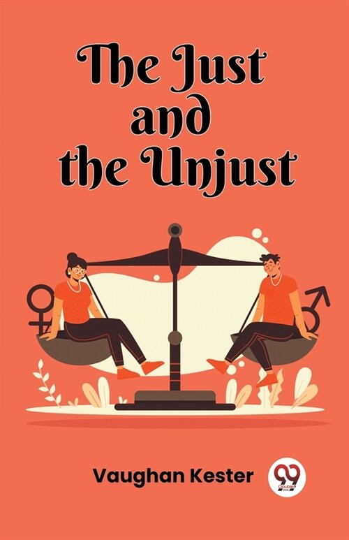 The Just and the Unjust (Paperback)