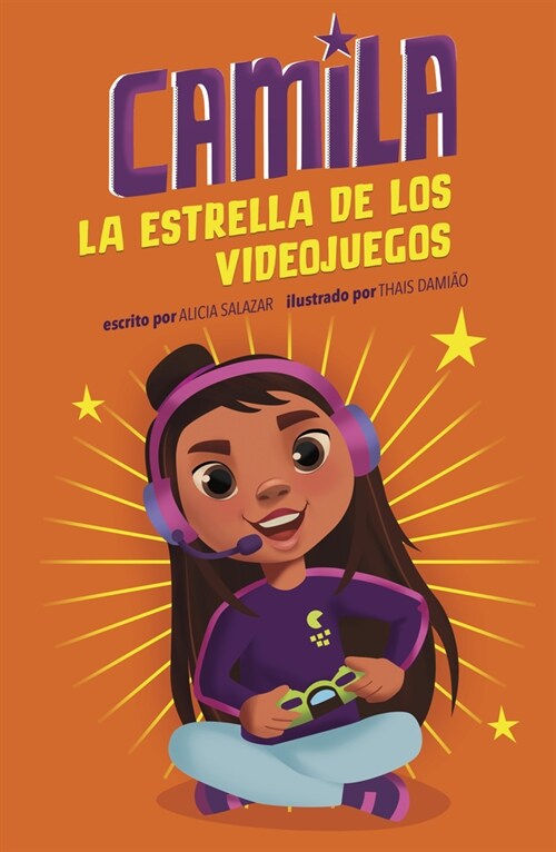Camila La Estrella de Los Videojuegos (Paperback)