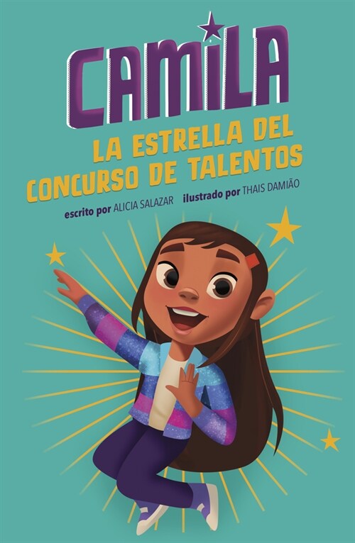 Camila La Estrella del Concurso de Talentos (Paperback)