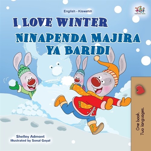 I Love Winter (English Swahili Bilingual Childrens Book) (Paperback)