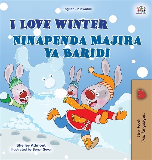 I Love Winter (English Swahili Bilingual Childrens Book) (Hardcover)