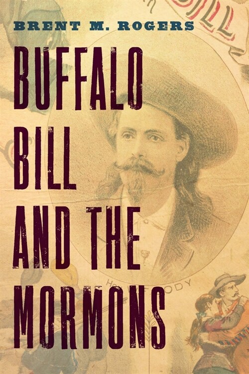 Buffalo Bill and the Mormons (Paperback)
