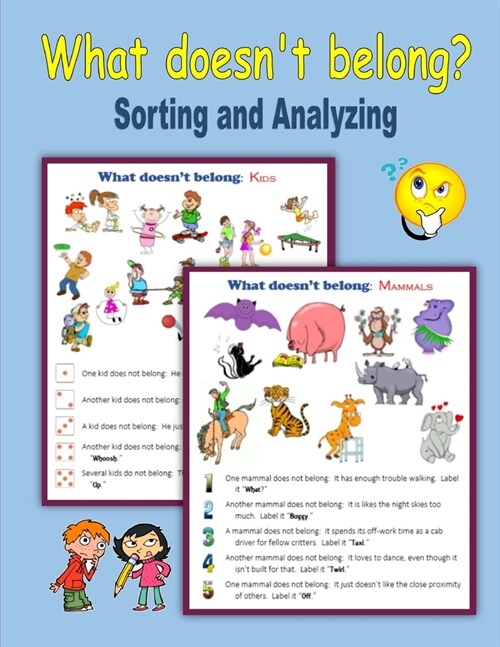 What doesnt belong?: Sorting and Analyzing (Paperback)