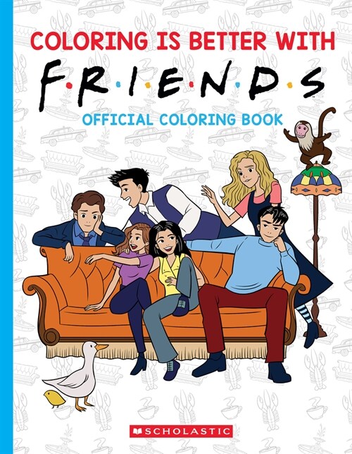 Coloring Is Better with Friends: Official Coloring Book (Paperback)