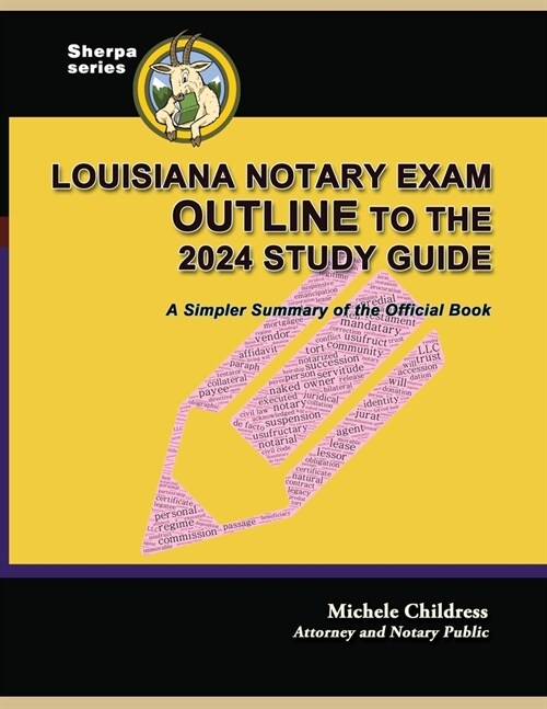 Louisiana Notary Exam Outline to the 2024 Study Guide: A Simpler Summary of the Official Book (Paperback)