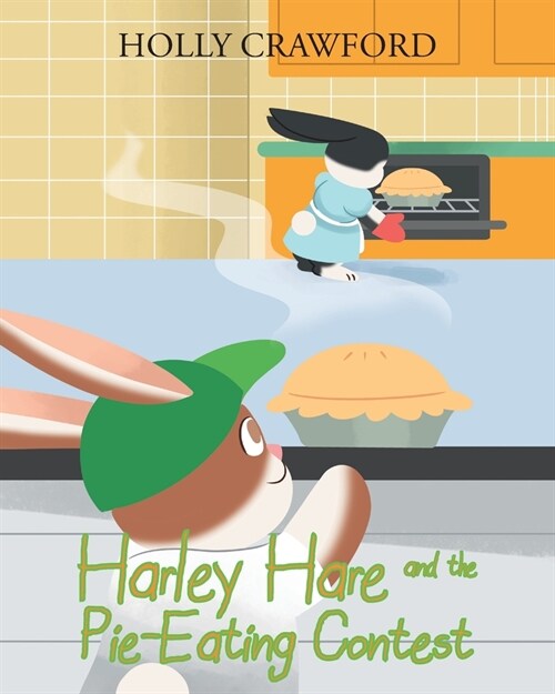 Harley Hare and the Pie-Eating Contest (Paperback)