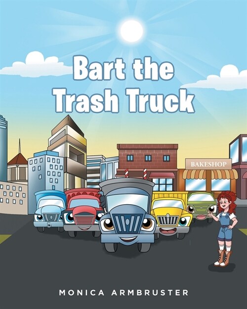 Bart the Trash Truck (Paperback)