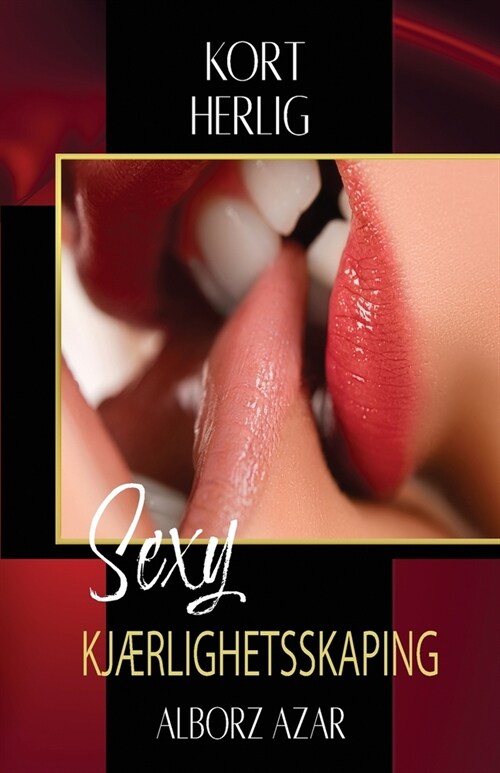 Kort Herlig Sexy Kj?lighetsskaping (Paperback)