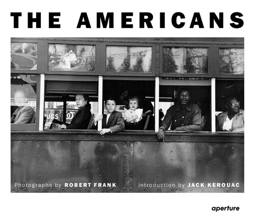 Robert Frank: The Americans (Hardcover)