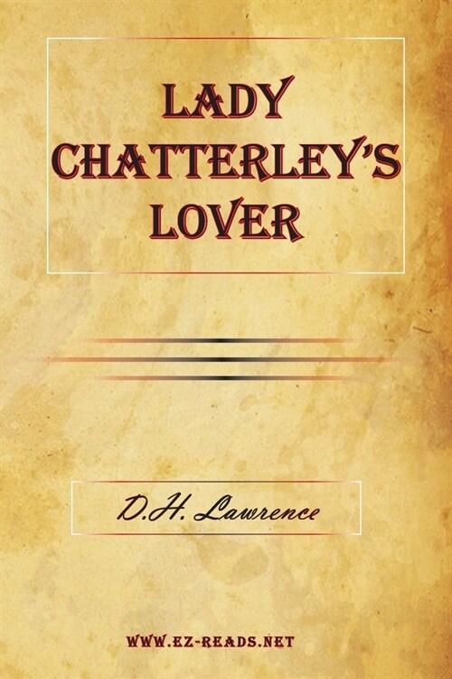 Lady Chatterleys Lover (Paperback)