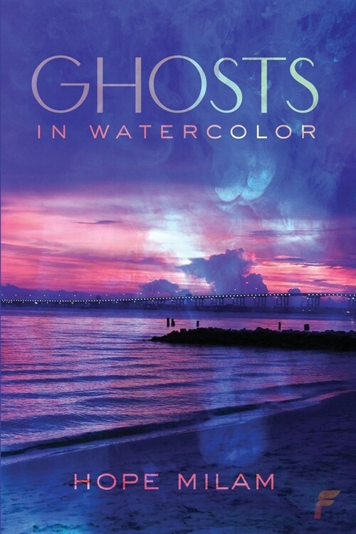 Ghosts in Watercolor (Paperback)