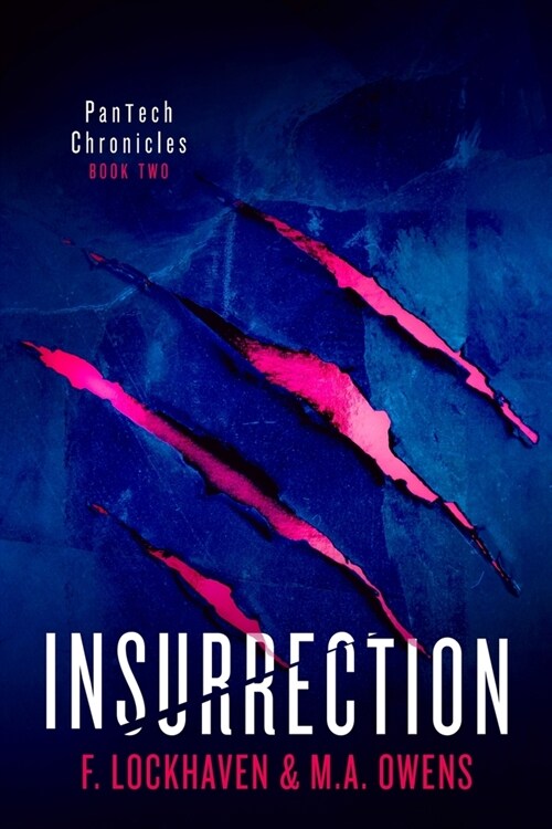 PanTech Chronicles: Insurrection (Paperback)