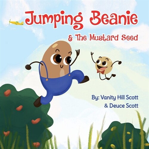 Jumping Beanie & The Mustard Seed (Paperback)