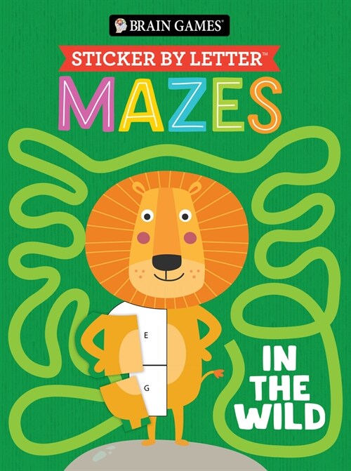 Brain Games - Sticker by Letter - Mazes: In the Wild (Paperback)