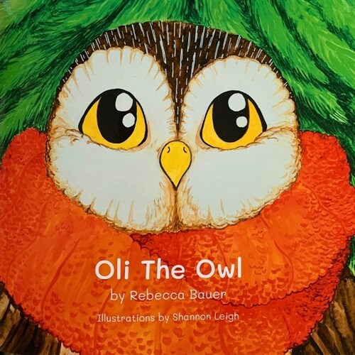 Oli the Owl (Paperback)