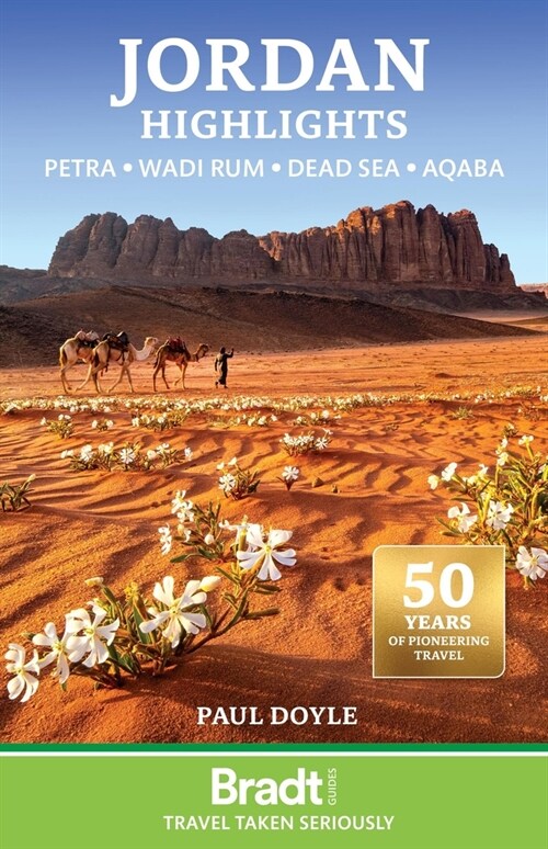 Jordan Highlights : Petra, Wadi Rum, the Dead Sea and Aqaba (Paperback, 2 Revised edition)