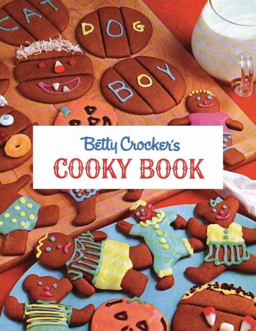 Betty Crockers Cooky Book (Paperback)