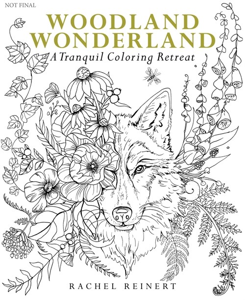 Woodland Wonderland: A Tranquil Coloring Retreat (Paperback)